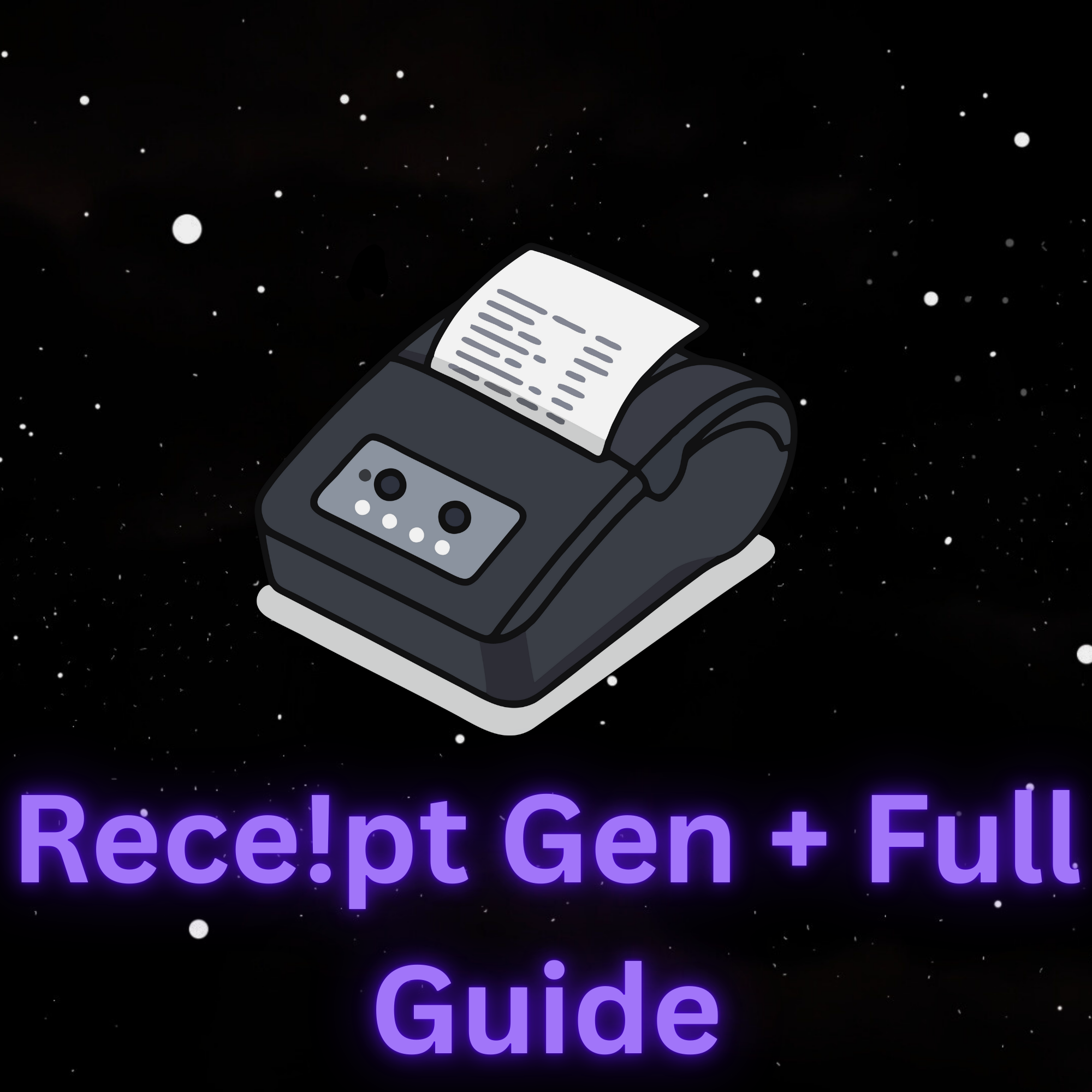 Rece!pt Gen + Full Guid3
